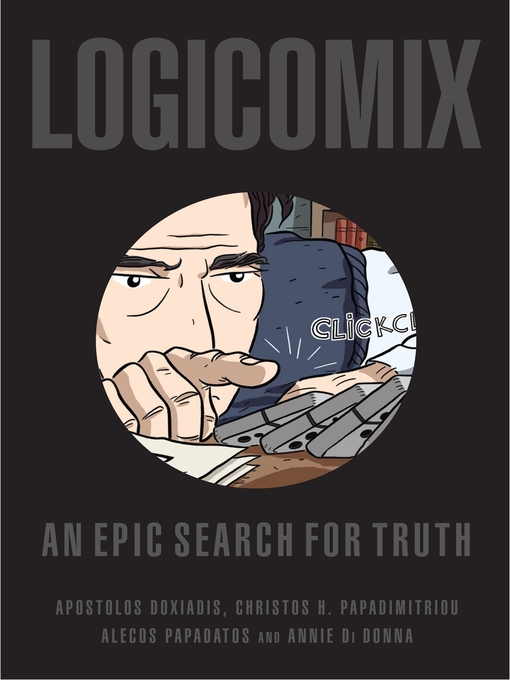 Title details for Logicomix by Apostolos Doxiadis - Available